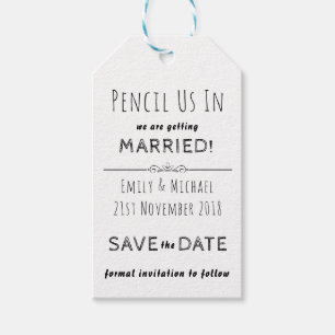 PENCIL US IN  - create your own SAVE THE DATE Tags