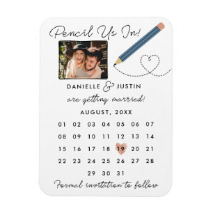 "Pencil Us In" Modern Calendar Save the Date Magnet