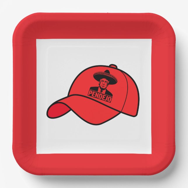 Pendejo Trump Party Plate (Front)