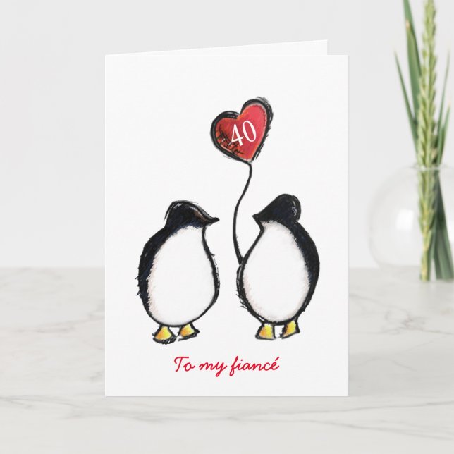 Penguin 40th birthday or any age fiancé card (Front)