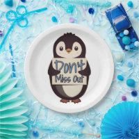 Penguin Don’t Miss Out Sign