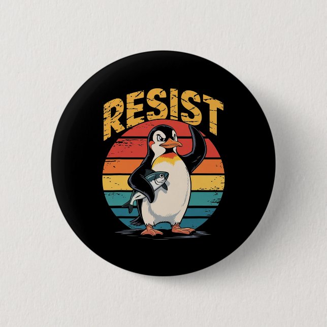 Penguin Flippers Up Resist Funny Penguins Against  2 Inch Round Button (Front)