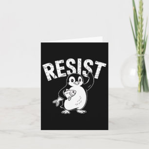 Penguin Flippers Up Resist Funny Penguins Against  Card