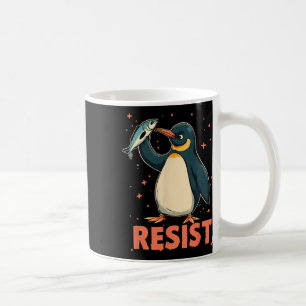 Penguin Flippers Up Resist Funny Penguins Against Coffee Mug