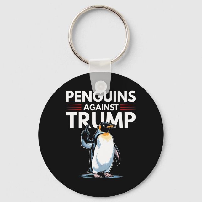 Penguin Flippers Up Resist Funny Penguins Against  Keychain (Front)