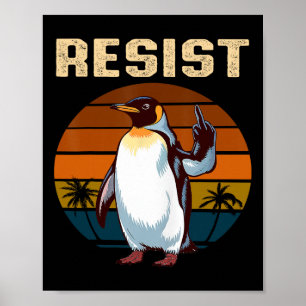 Penguin Flippers Up Resist Funny Penguins Against Poster