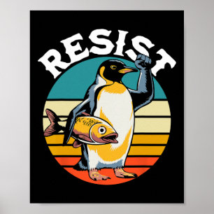 Penguin Flippers Up Resist Funny Penguins Against Poster