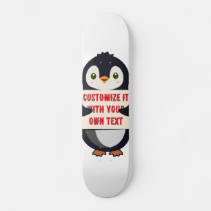 Penguin mascot holding a sign for custom text skateboard