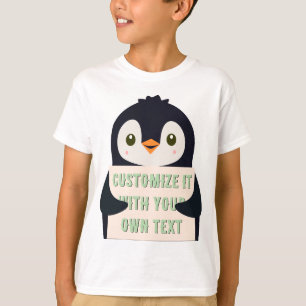 Penguin mascot holding a sign for custom text T-Shirt