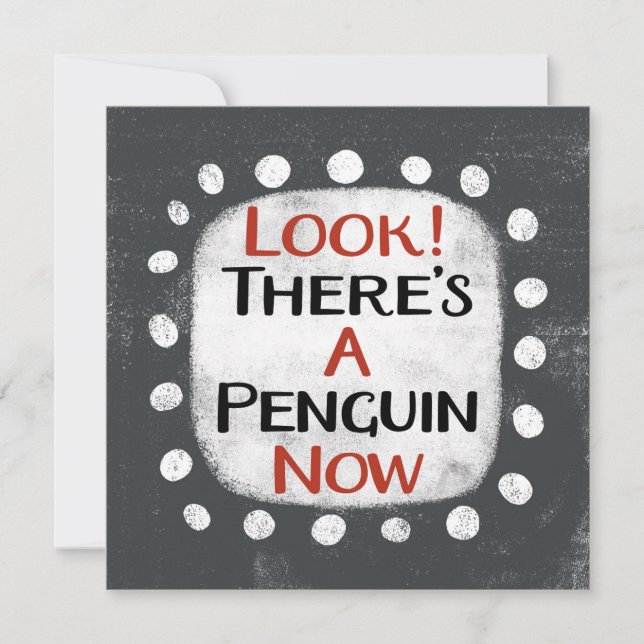 Penguin Now Greeting Card (Front)