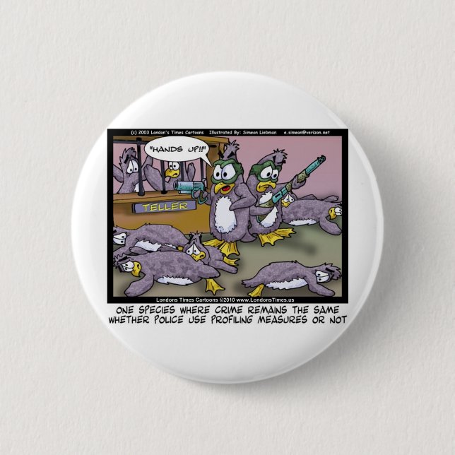 Penguin Profiling Funny Gifts Tees & Collectibles 2 Inch Round Button (Front)