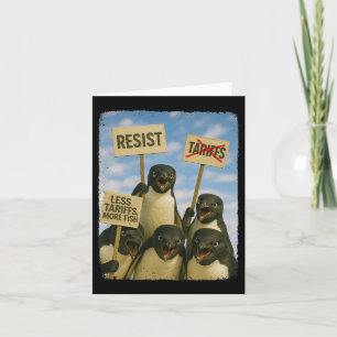 Penguin Protest Against Tarrifs March Activism Fun Card