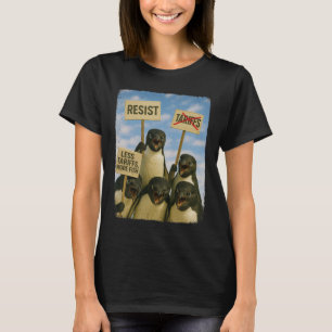 Penguin Protest Against Tarrifs March Activism Fun T-Shirt