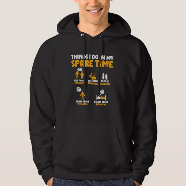Penguin Talk About Penguins Research Penguins Hoodie (Front)