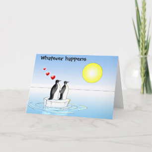 penguin valentine, Whatever happens Holiday Card