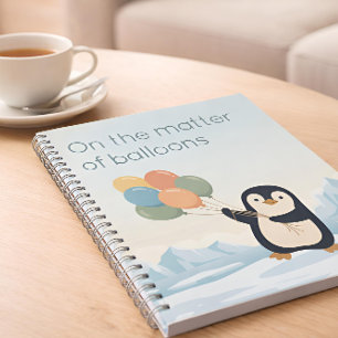 Penguin with Balloons Dry Humour Custom Notebook