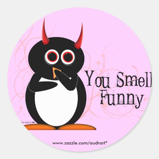 Penguin You Smell Funny Stickers (Front)