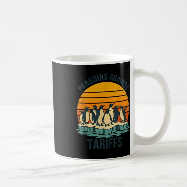 Penguins Against Tariffs Anti Tariffs Funny Pengui Coffee Mug (Right)