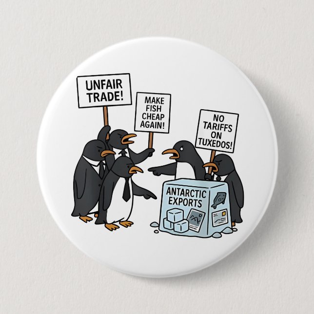 Penguins Against Tariffs Anti Trump  3 Inch Round Button (Front)