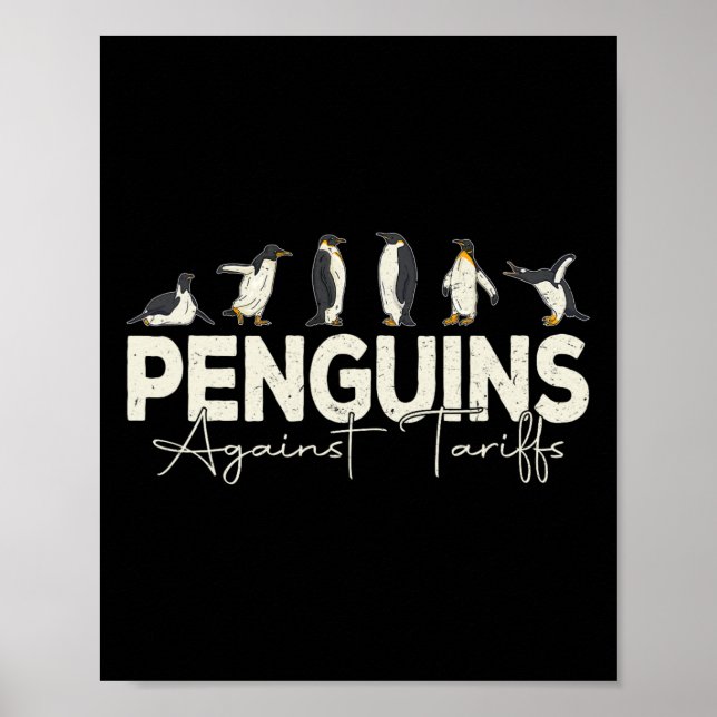 Penguins Against Tariffs Funny Animal Retro Resist Poster (Front)