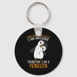 Penguins Are Awesome Therefore Boys Girls Kids Wom Keychain