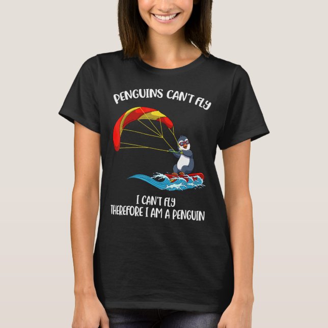Penguins Cant Fly T-Shirt (Front)