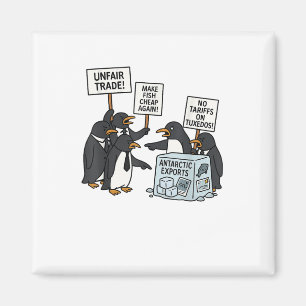 Penguins Protest Against Tariffs Funny Penguin Tar Magnet