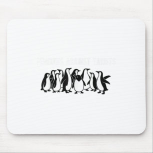 Penguins Protest Against Tariffs Funny Penguin Tar Mouse Pad