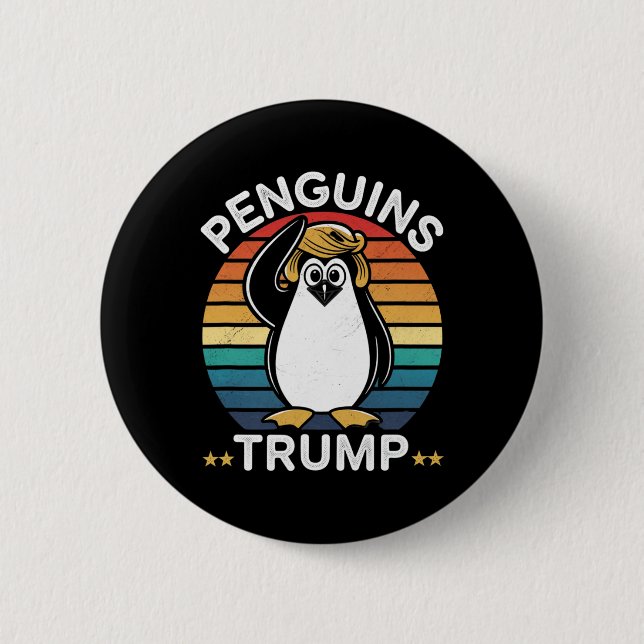Penguins Trump Funny Resist Protest Design  2 Inch Round Button (Front)