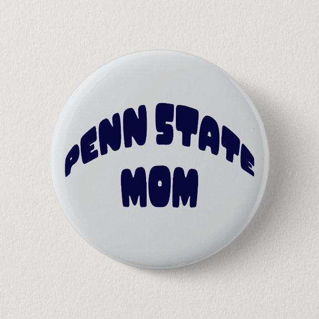 Penn State Mom Button (Front)