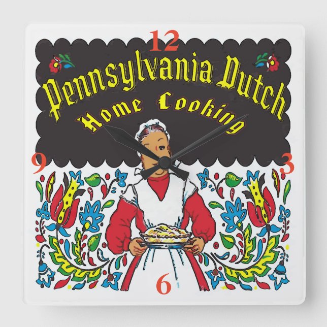 Pennsylvania Dutch, Home Cooking Square Wall Clock (Front)