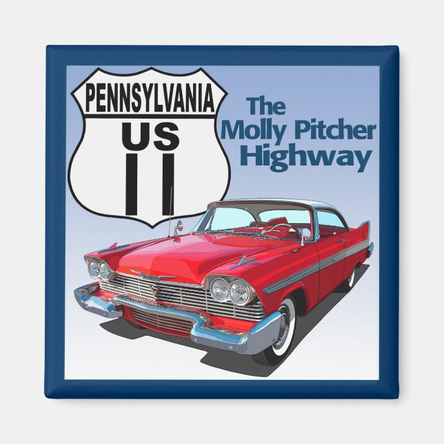 Pennsylvania US Route 11 - The Molly Pitcher Magnet (Front)