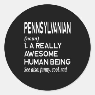 Pennsylvanian Pennsylvania Pa Philly Philadelphia  Classic Round Sticker
