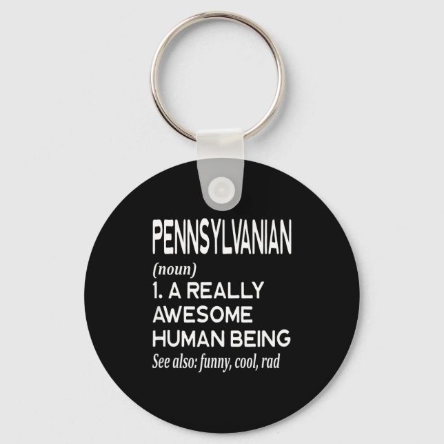 Pennsylvanian Pennsylvania Pa Philly Philadelphia  Keychain (Front)