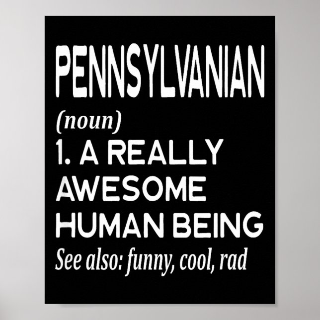 Pennsylvanian Pennsylvania Pa Philly Philadelphia  Poster (Front)