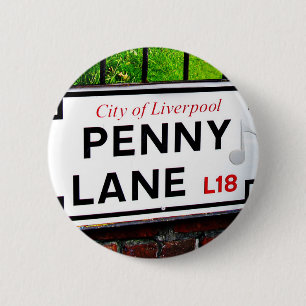 Penny Lane sign from the city of Liverpool England 2 Inch Round Button