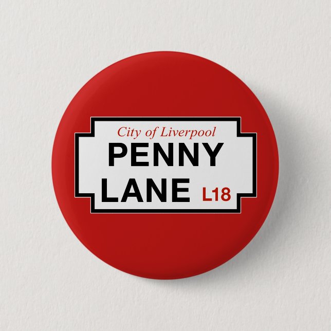 Penny Lane, Street Sign, Liverpool, UK 2 Inch Round Button (Front)