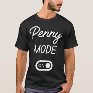 Penny Mode On Name T-Shirt