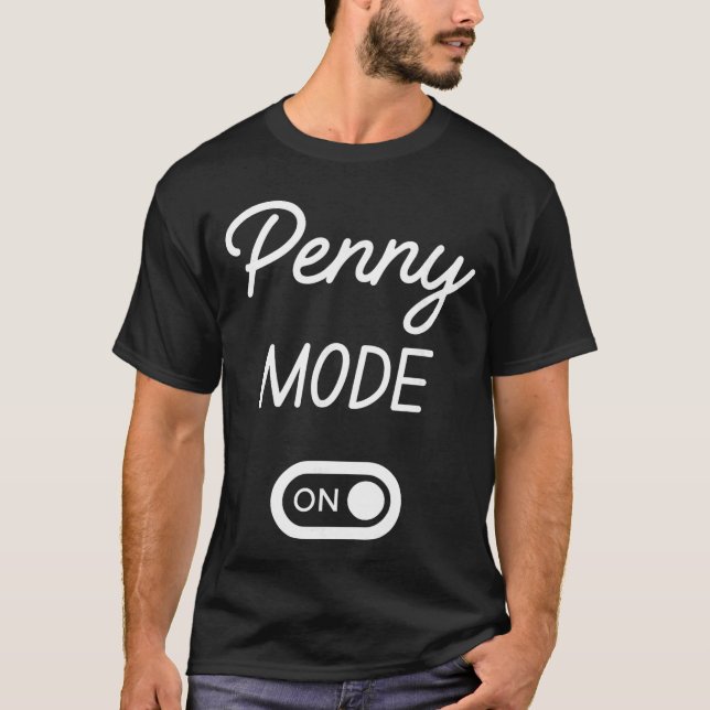 Penny Mode On Name T-Shirt (Front)