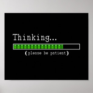 Pensée… Veuillez être affiche patiente