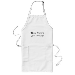 penser le futur et agir au présent long apron