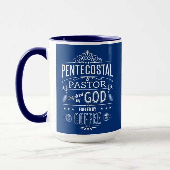 Pentecostal Pastor, inspired by God and Coffee Mug (Left)