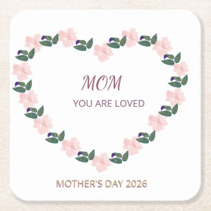 Peony Heart Mom You Are Loved Floral Art Square Paper Coaster