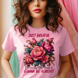 Peony Just Breathe T-Shirt