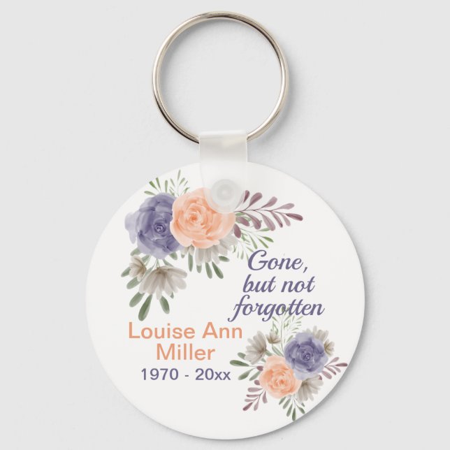  Peony Memorial Gone But Not Forgotten  Keychain (Front)