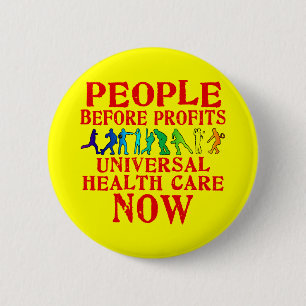 People Before Profits Health Care Design 2 Inch Round Button