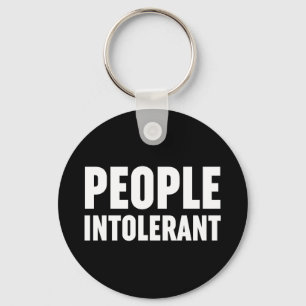People Intolerant Keychain