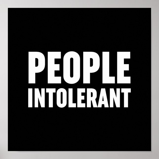People Intolerant Poster (Front)