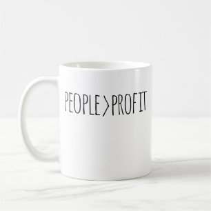 People Over Profit   Coffee Mug