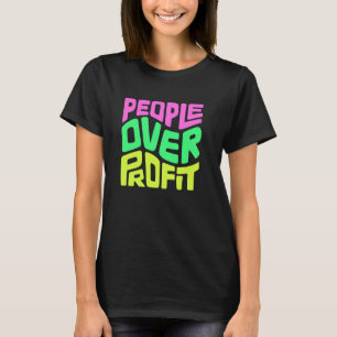 People Over Profit Word Art T-Shirt
